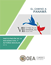 El Camino a Panam: Participacin de la Sociedad Civil y los Actores Sociales en la VII Cumbre de las Amricas